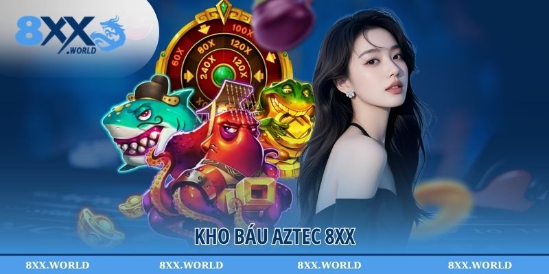 Trải Nghiệm Kho Báu Aztec Trực Tuyến - Săn Jackpot Cực Lớn