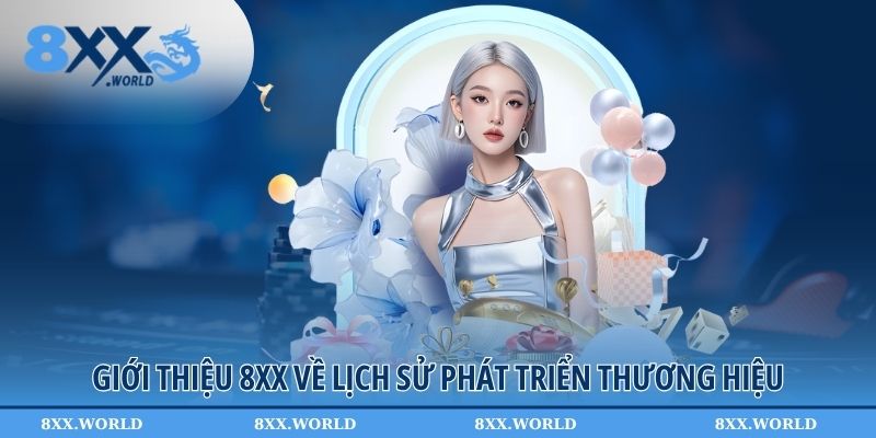 Lịch sử xứ mệnh thương hiệu 8xx