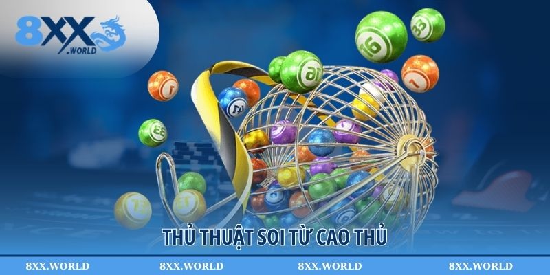Thủ thuật soi từ cao thủ