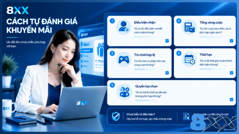 8XX minh họa cách tự đánh giá khuyến mãi