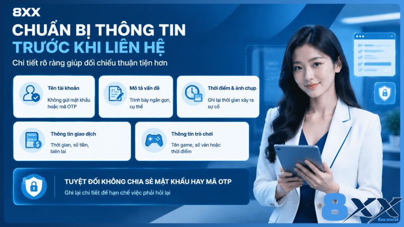 8XX minh họa chuẩn bị thông tin trước khi liên hệ
