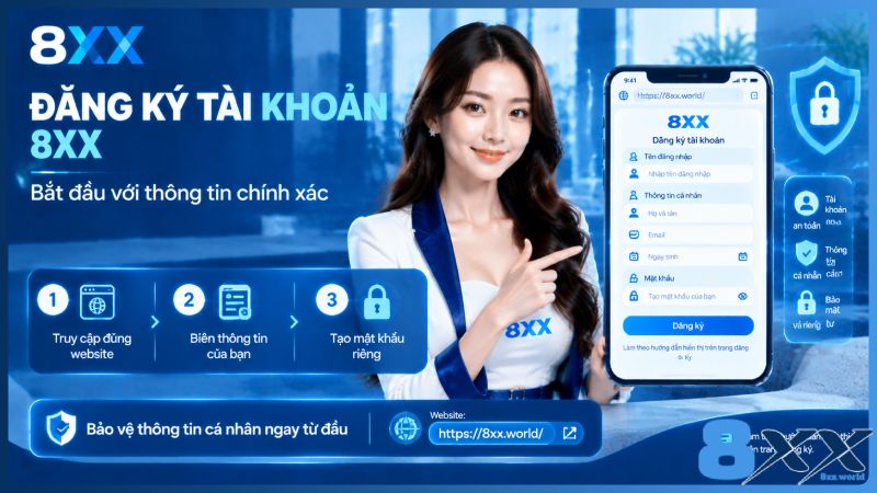 8XX minh họa đăng ký tài khoản 8XX