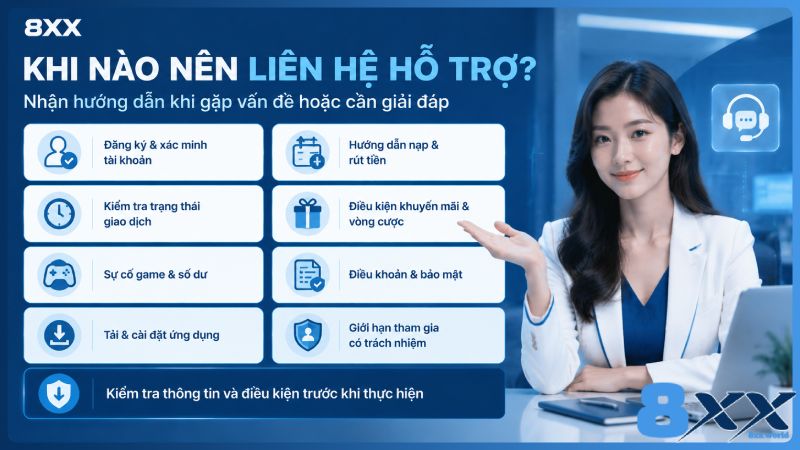 8XX minh họa khi nào nên liên hệ hỗ trợ?